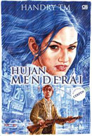 HUJAN MENDERAI