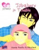 Jilbabers in Trouble