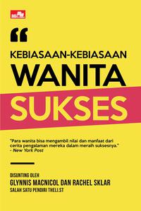 KEBIASAAN-KEBIASAAN WANITA SUKSES