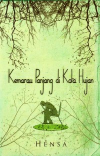 Kemarau Panjang Di Kota Hujan (Self Publishing)   