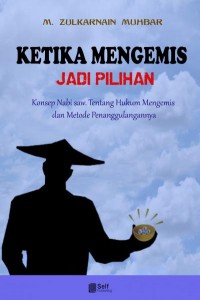 Ketika Mengemis Jadi Pilihan (Self Publishing)