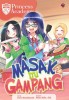 KOMIK PRINCESS ACADEMY: MASAK ITU GAMPANG