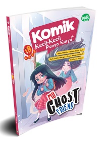 Komik KKPK: My Ghost Friend