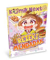 Komik Next G Vol.528: Rezeki Mendadak