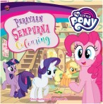 MY LITTLE PONY: PERAYAAN SEMPURNA COLOURING-SC