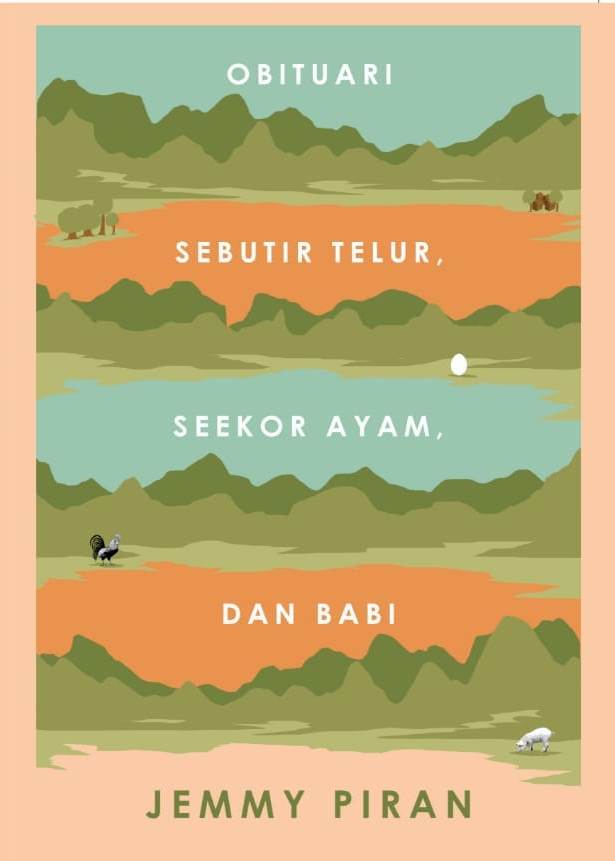 Buku OBITUARI SEBUTIR TELUR,SEEKOR… - Jemmy Piran  Mizanstore