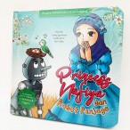 PRINCESS NAFIYA DAN ROBOT PENJAGA (BOARDBOOK)