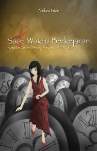 Saat Waktu Berkejaran (Self Publishing)