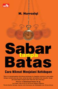 Buku SABAR  TANPA  BATAS  M Nurroziqi Mizanstore