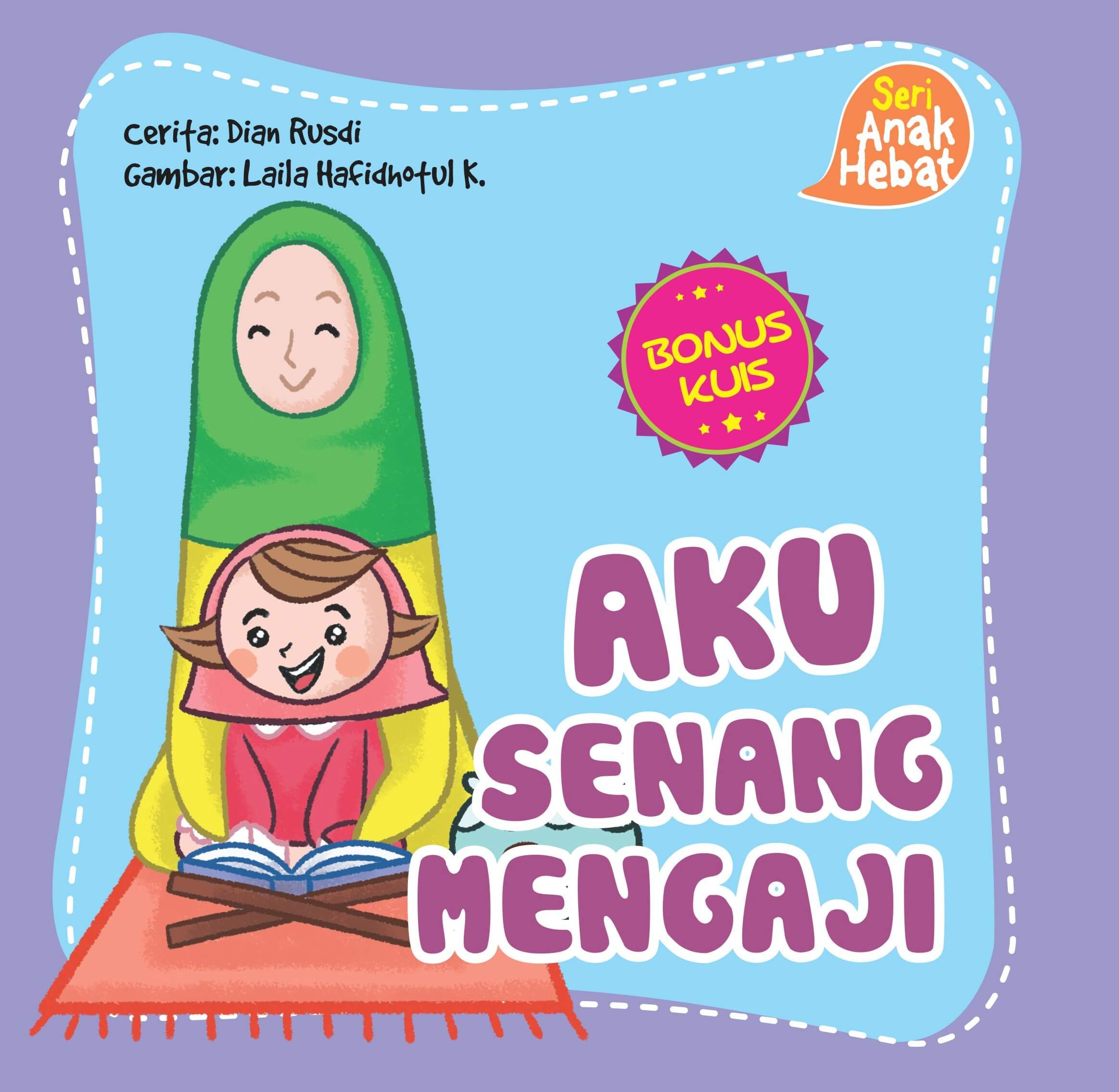 Buku SERI ANAK HEBAT:… - Dian Rusdi  Mizanstore