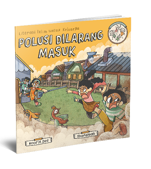 Seri Keluarga Panik: Polusi Dilarang Masuk (PreOrder)