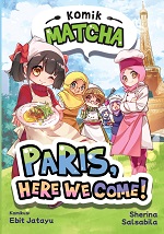 Seri Komik Matcha: Paris Here we Come