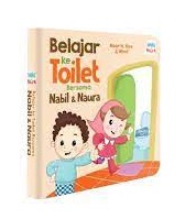 Seri Nabil & Naura: Belajar ke Toilet Bersama Nabil & Naura (Boardbook)