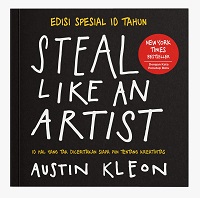Steal like An Artist (Edisi Spesial 10 Tahun)