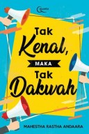 TAK KENAL, MAKA TAK DAKWAH