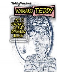 Namaku Teddy (Self Publishing)