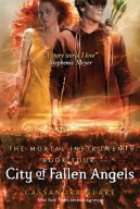 THE MORTAL INSTRUMENTS #4 : CITY OF FALLEN ANGELS