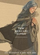 TKW MENCARI SURGA