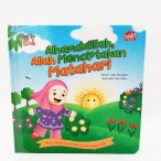 TYA: ALHAMDULILLAH, ALLAH MENCIPTAKAN MATAHARI (BOARDBOOK)