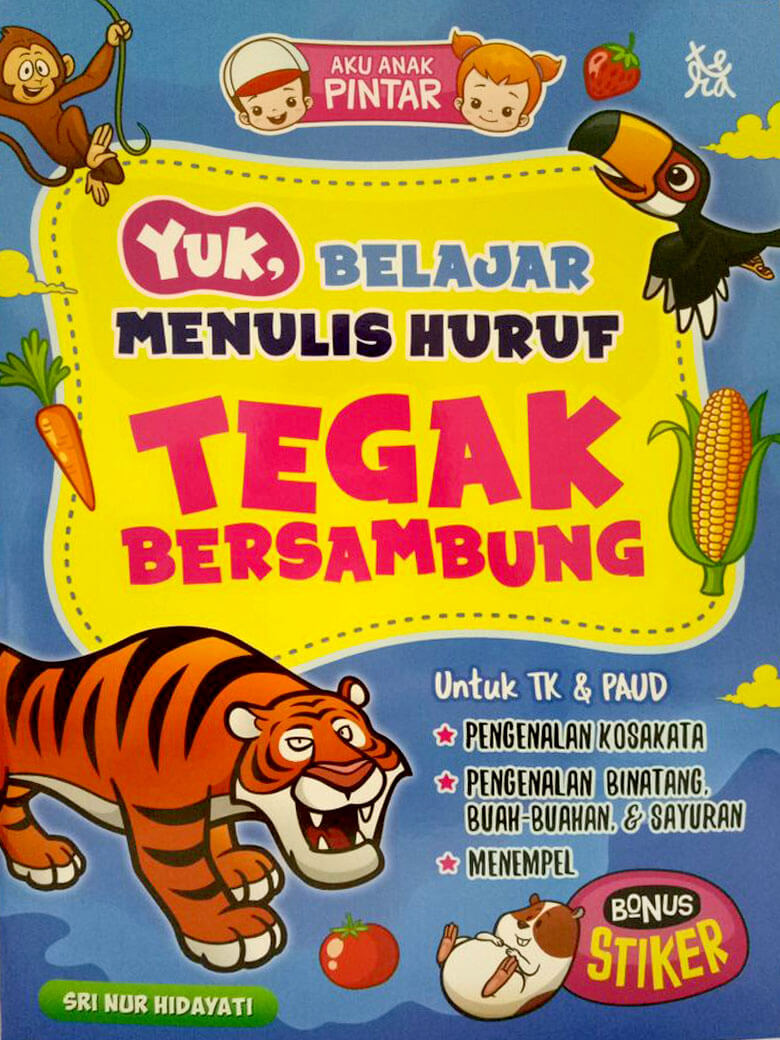 YUK, BELAJAR MENULIS HURUF TEGAK BERSAMBUNG